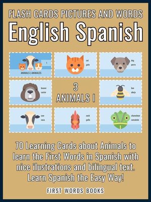 cover image of 3--Animals I--Flash Cards Pictures and Words English Spanish